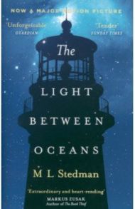 The Light Between Oceans / Stedman M L