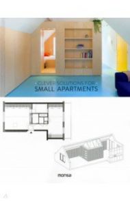 Clever Solutions for Small Apartments / Martinez Patricia