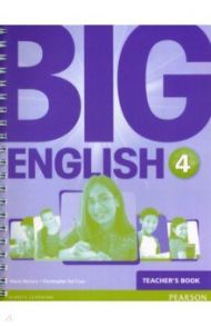 Big English. Level 4. Teacher's Book / Herrera Mario, Cruz Christopher Sol