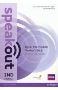 Speakout. Upper Intermediate. Teacher's Book with Resource and Assessment Disk / Carr Jane Comyns, Rogers Louis, Witherick Nick