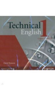 Technical English. 1 Elementary. Course Book CD / Bonamy David