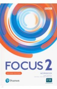 Focus. Second Edition. Level 2. Workbook / Brayshaw Daniel, Osborn Anna, Russell Dean