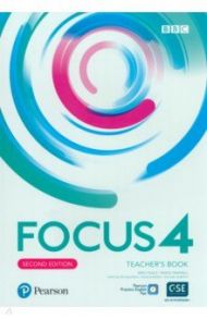 Focus. Second Edition. Level 4. Teacher's Book with Teacher's Portal Access Code and PPE App / Tkacz Arek, Trapnell Beata, Bandis Angela