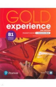 Gold Experience. 2nd Edition. B1. Student's Book and Interactive eBook and Digital Resources & App / Boyd Elaine, Walsh Clare, Warwick Lindsay