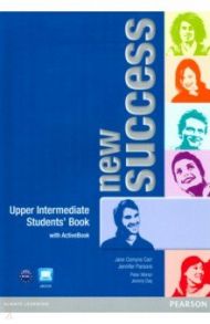 New Success. Upper Intermediate. Student's Book with ActiveBook. B2-B2+ (+CD) / Carr Jane Comyns, Parsons Jennifer, Moran Peter