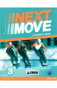 Next Move. Level 3. Student's Book / Beddall Fiona, Wildman Jayne