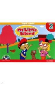 My Little Island. Level 2. Pupil's Book (+CD) / Dyson Leone