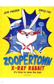 ZooperTown. X-Ray Rabbit / Packer Jem