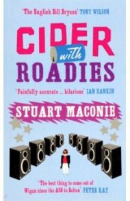 Cider With Roadies / Maconie Stuart