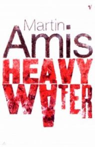 Heavy Water And Other Stories / Amis Martin