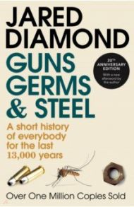 Guns, Germs and Steel / Diamond Jared