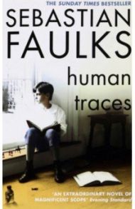 Human Traces / Faulks Sebastian