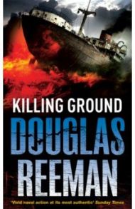 Killing Ground / Reeman Douglas