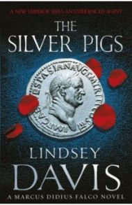 The Silver Pigs / Davis Lindsey