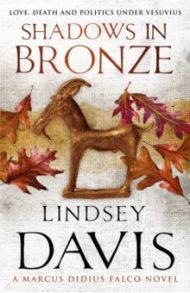 Shadows In Bronze / Davis Lindsey