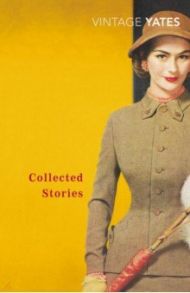 Collected Stories / Yates Richard