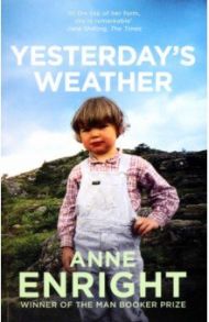 Yesterday's Weather / Enright Anne