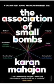 The Association of Small Bombs / Mahajan Karan