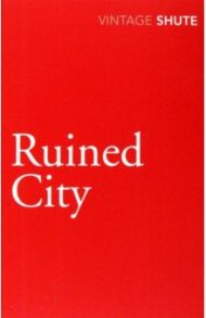 Ruined City / Shute Nevil