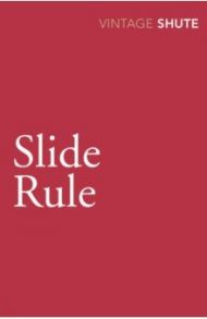 Slide Rule / Shute Nevil