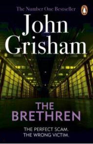 The Brethren / Grisham John