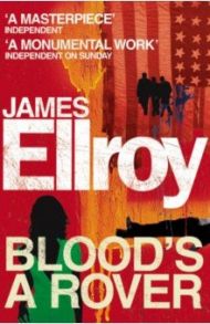 Blood's A Rover / Ellroy James