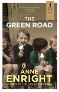 The Green Road / Enright Anne