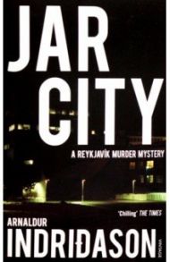 Jar City / Indridason Arnaldur