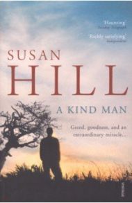 A Kind Man / Hill Susan