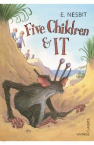 Five Children and It / Nesbit Edith