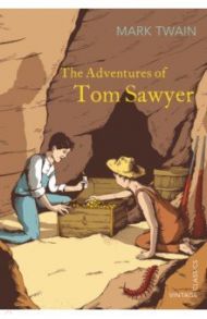 The Adventures of Tom Sawyer / Twain Mark