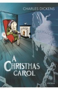 A Christmas Carol / Dickens Charles