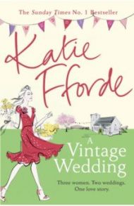 A Vintage Wedding / Fforde Katie