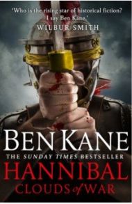 Hannibal. Clouds of War / Kane Ben