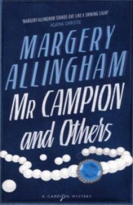 Mr Campion & Others / Allingham Margery