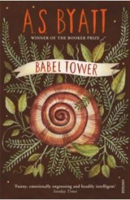 Babel Tower / Byatt A. S.