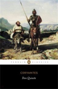 Don Quixote / Cervantes Miguel de