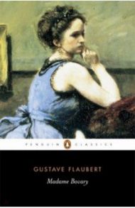 Madame Bovary / Flaubert Gustave