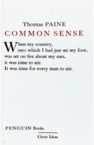 Common Sense / Paine Thomas