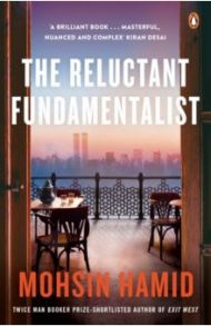 The Reluctant Fundamentalist / Hamid Mohsin