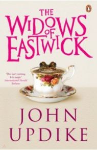 The Widows of Eastwick / Updike John