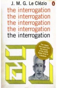 The Interrogation / Clezio J.M.G. Le