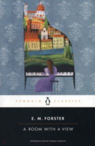 A Room with a View / Forster E. M.