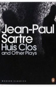 Huis Clos and Other Plays / Sartre Jean-Paul