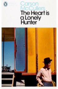 The Heart is a Lonely Hunter / McCullers Carson