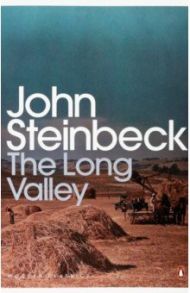 The Long Valley / Steinbeck John