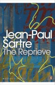 The Reprieve / Sartre Jean-Paul