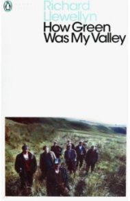 How Green Was My Valley / Llewellyn Richard