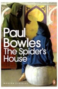 The Spider's House / Bowles Paul