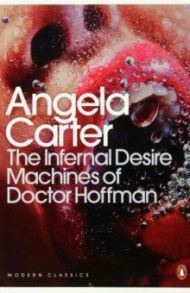 The Infernal Desire Machines of Doctor Hoffman / Carter Angela